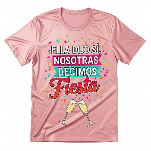 nosotras decimos fiesta
