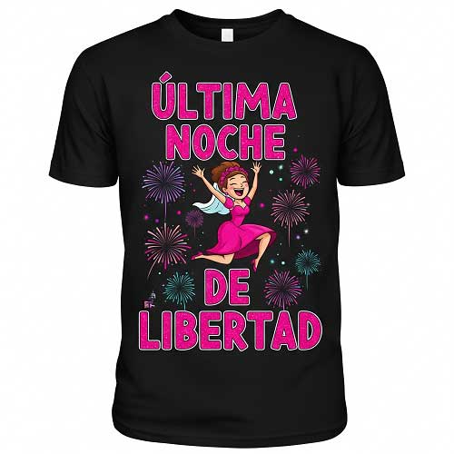 última noche de libertad
